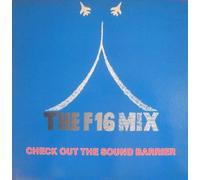 Lex Van Coeverden - The F16 Mix (Check Out The Sound Barrier)