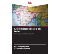 L'exclusion sociale en Inde: Une analyse multidimensionnelle