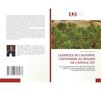 L'EXERCICE DE L'AUTORITE COUTUMIERE AU REGARD DE L'ARTICLE 207: de la Constitution de la RDC du 18 Février 2006. Cas du Groupement Tsamba du Territoire de Masi-Manimba
