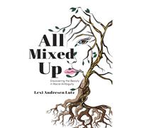 Lexi Andresen Lutz All Mixed Up (Copertina rigida)