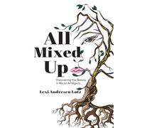Lexi Andresen Lutz All Mixed Up (Tascabile)