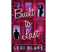 Built to Last: A Park Avenue Promise Novel: 3