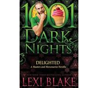 Lexi Blake Delighted (Tascabile)