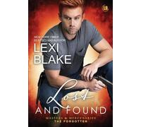 Lexi Blake Lost and Found (Tascabile) Masters and Mercenaries: The Forgotten
