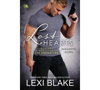 Lexi Blake Lost Hearts (Memento Mori) (Tascabile)