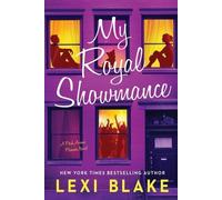 Lexi Blake My Royal Showmance (Tascabile) Park Avenue Promise