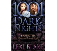 Lexi Blake Protected (Tascabile)