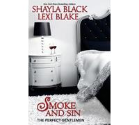 Lexi Blake Shayla Black Smoke and Sin (Tascabile)