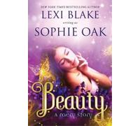 Lexi Blake Sophie Oak Beauty (Tascabile) Faery Story