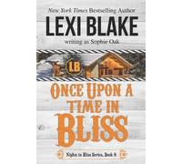 Lexi Blake Sophie Oak Once Upon a Time in Bliss (Tascabile)