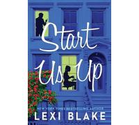 Lexi Blake Start Us Up (Tascabile) Park Avenue Promise