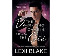 Lexi Blake The Dom Who Came in from the Cold (Tascabile)