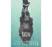 Lexi Buchanan Tears in the Rain (Tascabile)