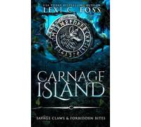 Lexi C Foss Carnage Island Special Edition (Tascabile)