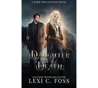 Lexi C Foss Daughter of Death (Tascabile)