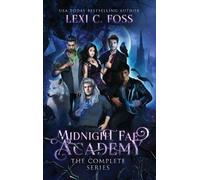 Lexi C Foss Midnight Fae Academy (Copertina rigida)