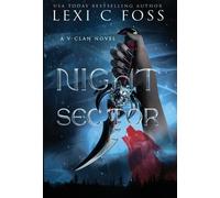 Lexi C Foss Night Sector (Copertina rigida)
