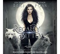 Lexi C Foss Regally Bitten (Copertina rigida)