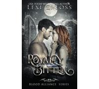 Lexi C Foss Royally Bitten (Tascabile) Blood Alliance