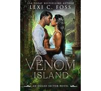 Lexi C. Foss Lexi C Foss Venom Island (Tascabile)