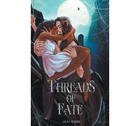 Lexi Esme Threads of Fate (Tascabile) Threads of Fate
