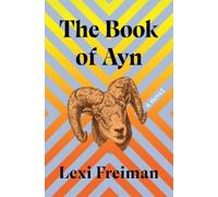 Lexi Freiman The Book of Ayn (Copertina rigida)