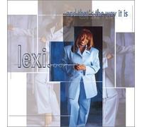 Lexi - Lexi and That's the Way It Is