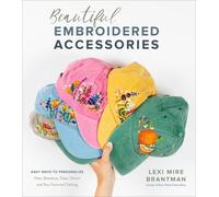 Lexi Mire Brantman Beautiful Embroidered Accessories (Tascabile)