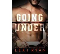 Lexi Ryan Going Under (Tascabile)