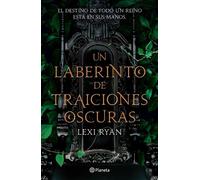Lexi Ryan Un Laberinto de Traiciones Oscuras (Tascabile)