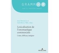 Lexicalisation de l'Onomastique Commerciale (Tascabile) Gramm-R