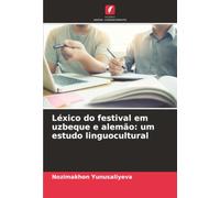 Léxico do festival em uzbeque e alemão: um estudo linguocultural