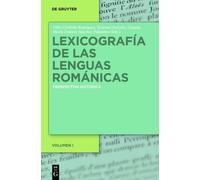 Lexicografía de Las Lenguas Románicas (Copertina rigida)
