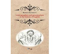 Lexicographers and grammarians in the history of English