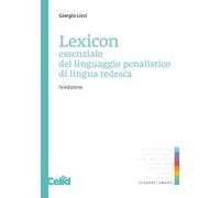 Lexicon essenziale del linguaggio penalistico di lingua tedesca
