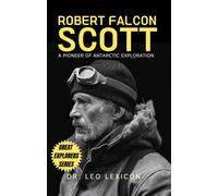 Lexicon Leo Robert Falcon Scott BOOK NUOVO