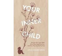 Lexie Haslem Cmhci Your Inner Child (Tascabile)