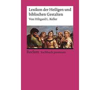 Lexikon der Heiligen und biblischen Gestalten: Legende und Darstellung in der bildenden Kunst: 19568