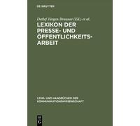 Lexikon der Presse- und Öffentlichkeitsarbeit (Copertina rigida)