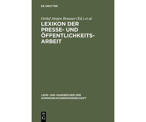 Lexikon der Presse- und Öffentlichkeitsarbeit (Copertina rigida)