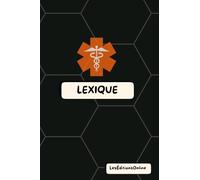 Lexique + Bloc-notes infirmier 2-en-1 - Format poche 4x6 - Spécial étudiants IFSI - Couverture Alvéoles "Noir Profond": Le compagnon compact pour tes ... - pratique, malin, et conçu pour le terrain