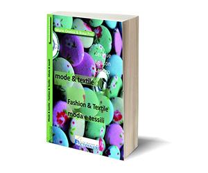 Lexique trilingue de la mode & du textile / Lexicon Fashion & Textile / Lessico moda e tessili
