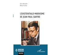 L'existentialo-marxisme de Jean-Paul Sartre