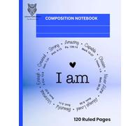 Lexora Student Composition Wide Ruled Notebooks: Daily Motivation: I am Strong