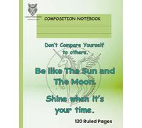 Lexora Student Composition Wide Ruled Notebooks: With Daily Motivation