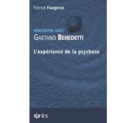 L'expérience de la psychose