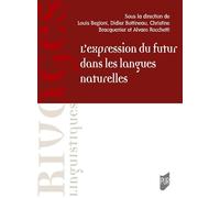 L'expression du futur dans les langues naturelles