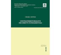 L'extraterritorialità dei diritti fondamentali