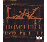 Lexx - How I Feel