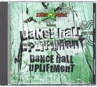 Compilation - Dance Hall Upliftment